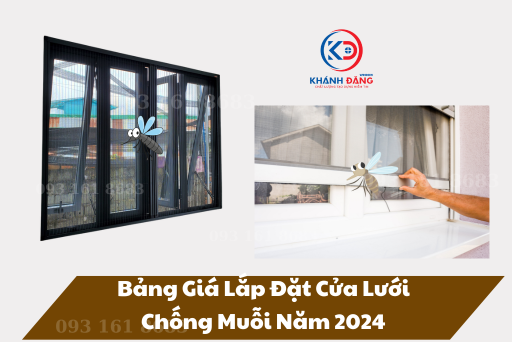 Bảng Giá Lắp Đặt Cửa Lưới Chống Muỗi Năm 2024